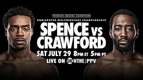 how to watch spence vs crawford for free|Spence vs Crawford: July 29, 2023 on SHOWTIME PPV